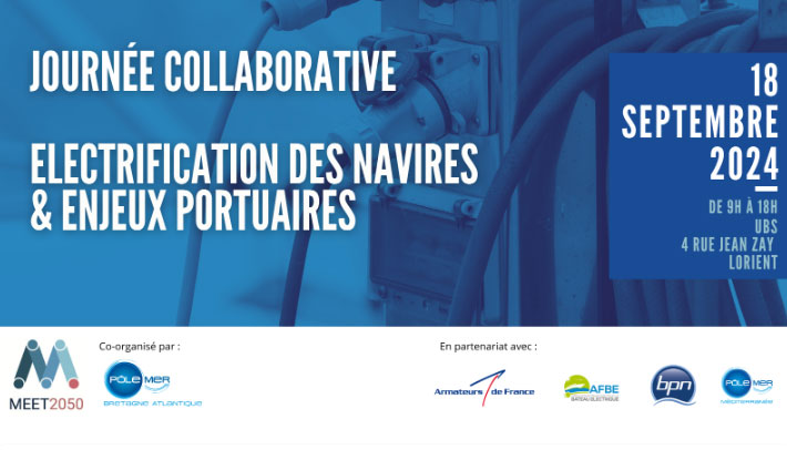 MEET 2050 - Journ�e Electrification des navires et enjeux portuaires